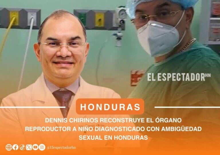 Dennis Chirinos reconstruye el órgano reproductor a niño diagnosticado con ambigüedad sexual en Honduras