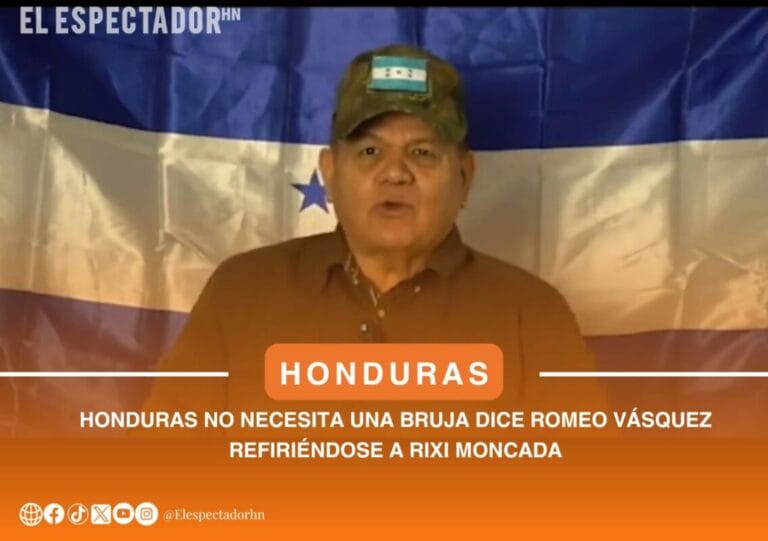 Honduras no necesita una bruja afirma Romeo Vásquez