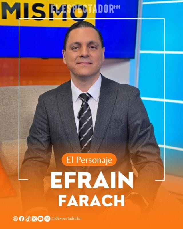 EFRAÍN FARACH: DEL MUNDO EMPRESARIAL AL PERIODISMO, CON DISCIPLINA Y PROPÓSITO
