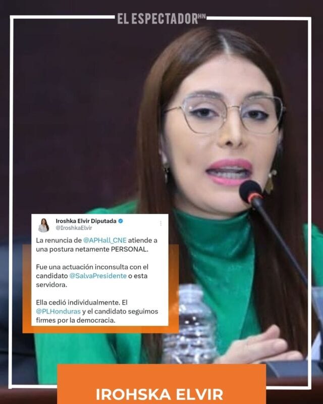Iroshka Elvir aclara que renuncia de Ana Paola Hall fue una decisión personal