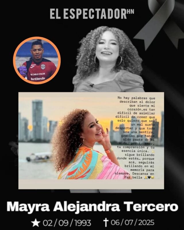 Denovan Torres se despide de Mayra Tercero: “no hay palabras que describan el dolor que siento”