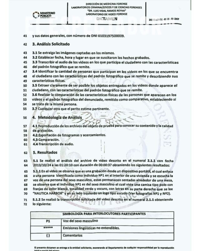 INFORME FORENSE VALIDA AUTENTICIDAD DE VIDEO DONDE APARECE MAURICIO VILLEDA RECIBIENDO DINERO DE NARCOTRAFICANTES