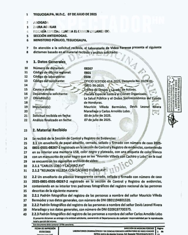 INFORME FORENSE VALIDA AUTENTICIDAD DE VIDEO DONDE APARECE MAURICIO VILLEDA RECIBIENDO DINERO DE NARCOTRAFICANTES