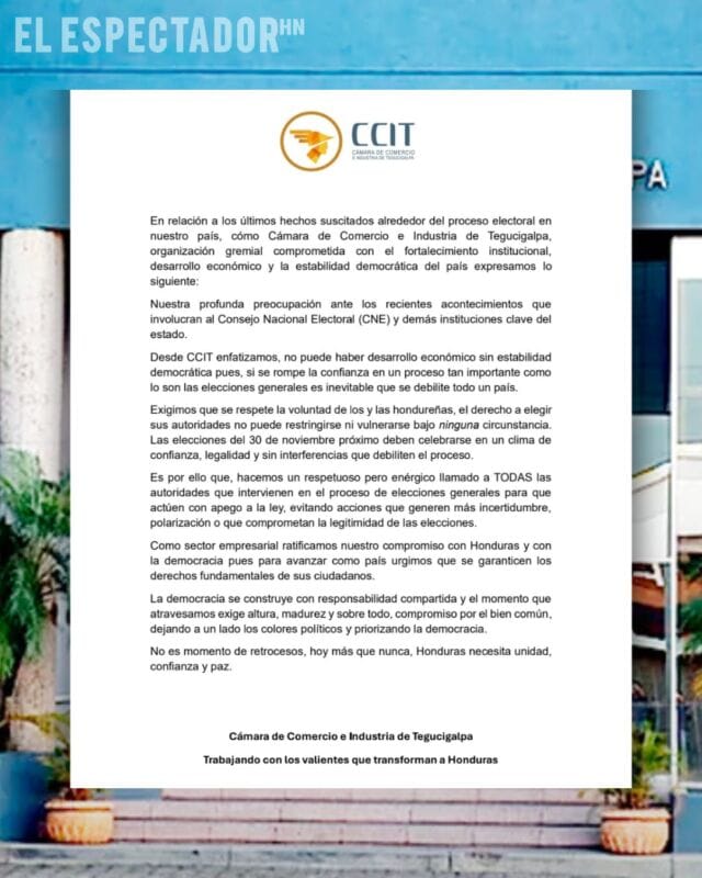 Cámara de Comercio e Industria de Tegucigalpa exige respeto a la voluntad del pueblo y al proceso democrático