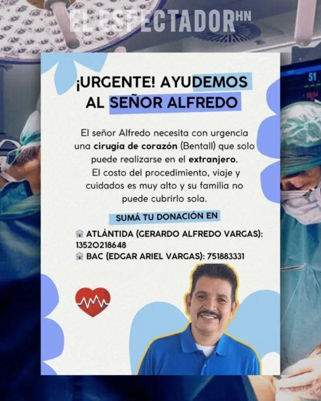 BANCO ATLÁNTIDA (a nombre de Gerardo Alfredo Vargas): 13520218648BAC CREDOMATIC (a nombre de Edgar Ariel Vargas): 751883331