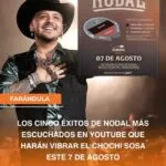 Christian Nodal y los cinco éxitos más escuchados en youtube que harán vibrar el Chochi Sosa este 7 de agosto