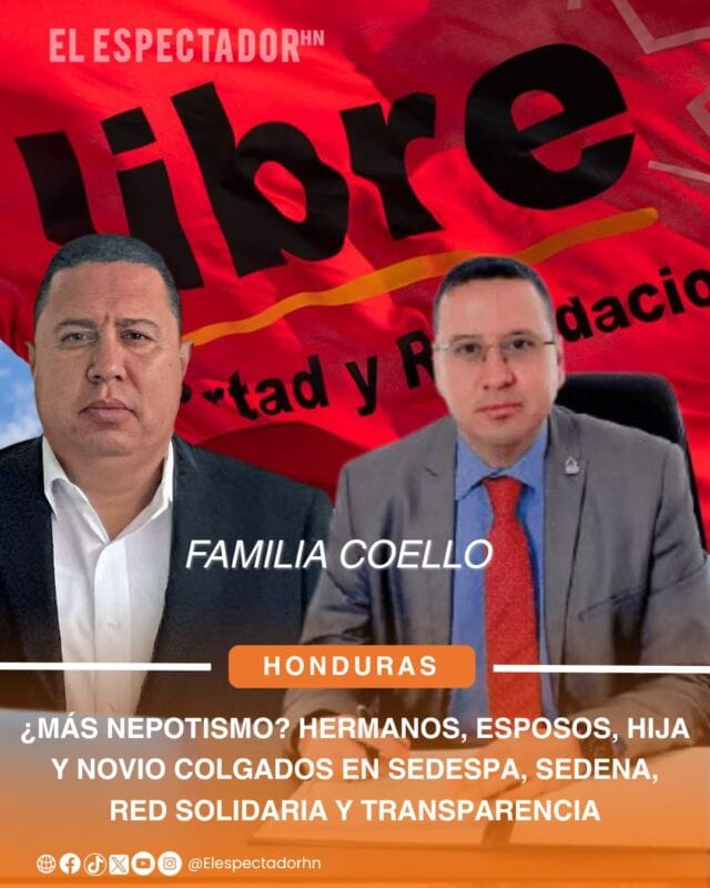 Nepotismo en la Familia Coello colgados en SEDESPA, SEDENA, Red Solidaria y Transparencia