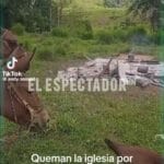 Queman iglesia en la Moskitia y fieles denuncian persecución religiosa
