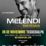 Boletos para el concierto de Melendi en tegucigalpa estarán a la venta desde el 22 de agosto