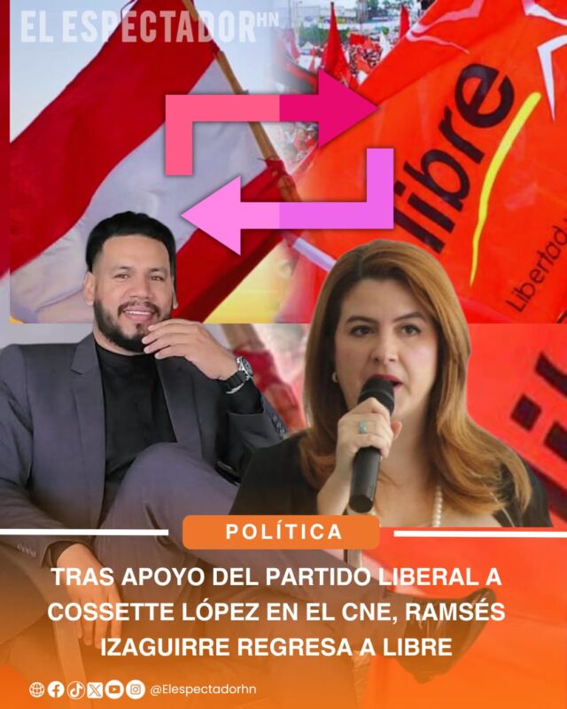 Tras apoyo del partido liberal a Cossette López, Ramsés Izaguirre regresa a libre