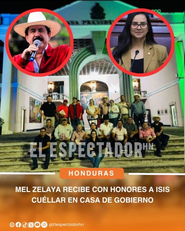 Isis Cuéllar es recibida con honores por Mel Zelaya en Casa de Gobierno