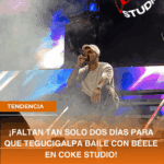 ¡FALTAN TAN SOLO DOS DÍAS PARA QUE TEGUCIGALPA BAILE CON BÉELE EN COKE STUDIO!