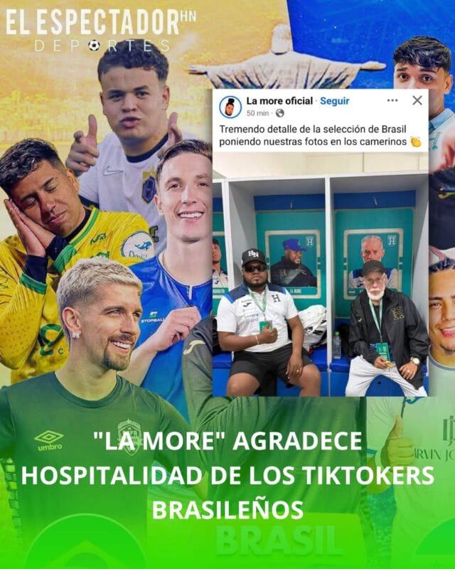 La More agradece hospitalidad y detalles de la selección brasileña de tiktokers