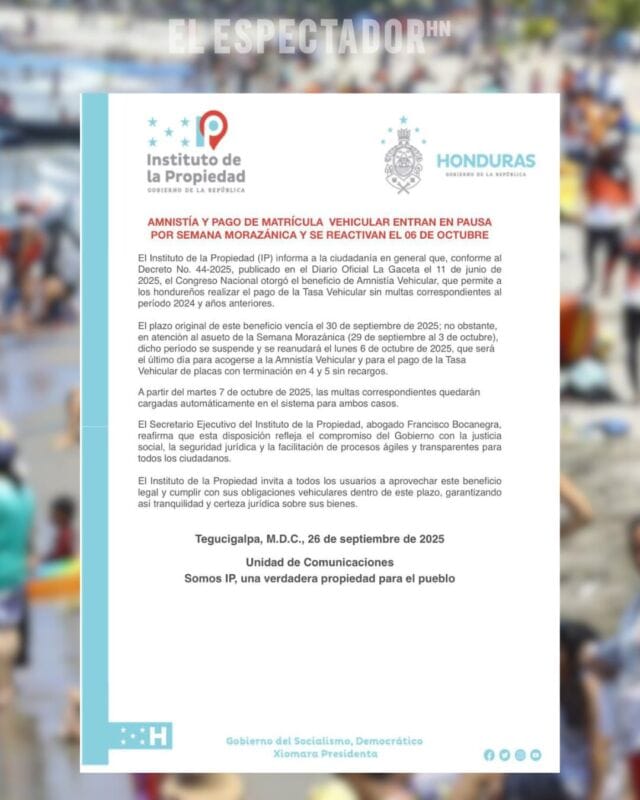 Amnistía y pago de matrícula vehicular entran en pausa por semana morazánica
