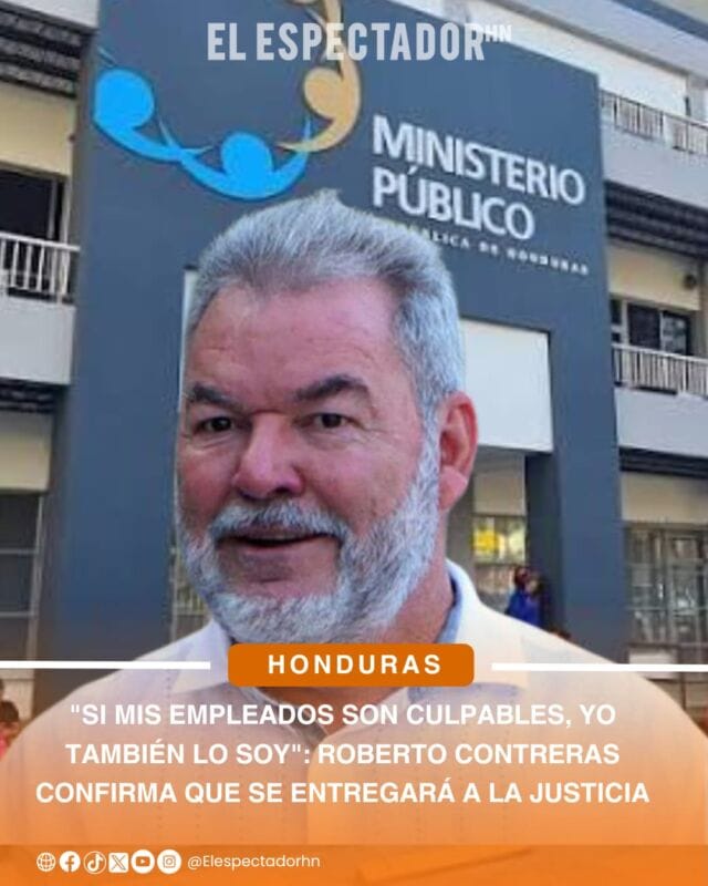Roberto Contreras confirma que se entregará a la justicia "si mis empleados son culpables, yo también lo soy"