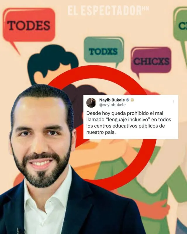 Nayib Bukele prohíbe el lenguaje inclusivo en las escuelas públicas de El Salvador