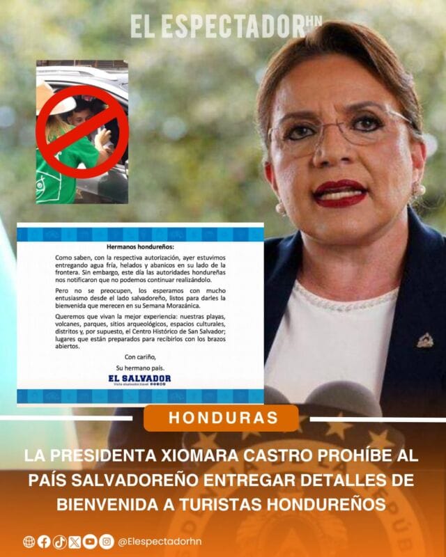 Xiomara Castro prohíbe al país salvadoreño entregar detalles de bienvenida a turistas hondureños