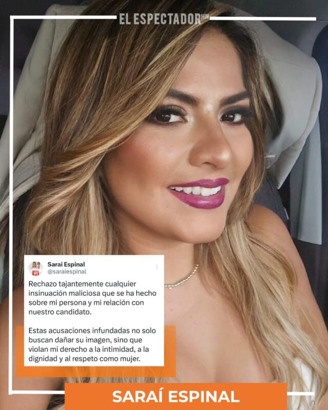 Sarai Espinal se pronuncia ante insinuaciones maliciosas y reafirma su integridad