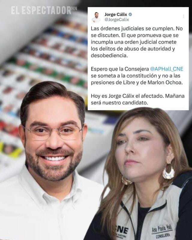 Jorge Cálix llama a la consejera Hall a respetar orden judicial y no ceder a presiones de libre