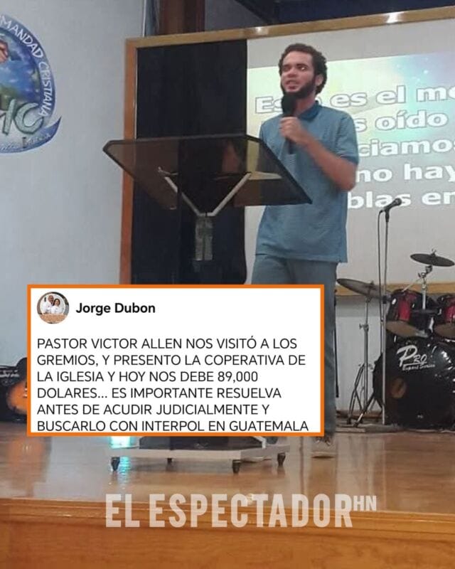El pastor Víctor Allen es señalado por presunta estafa y deuda millonaria.