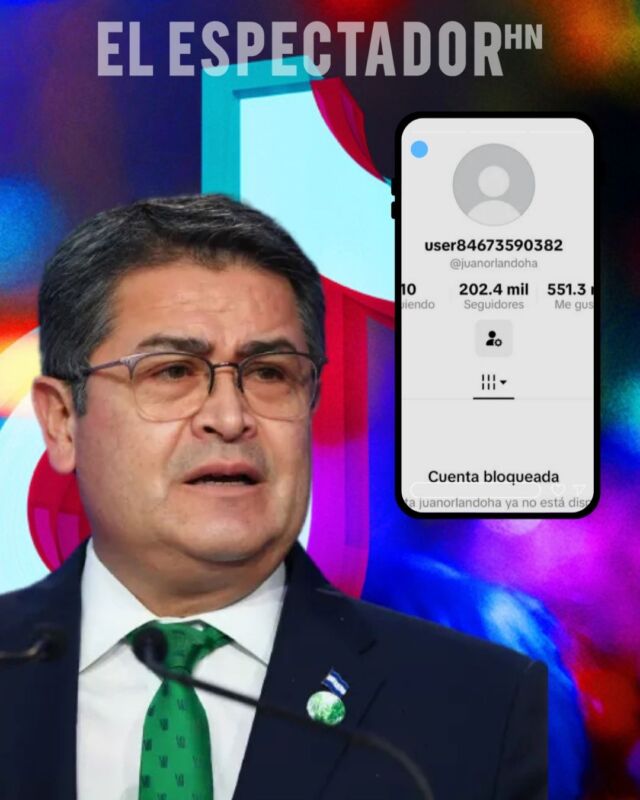 El bloqueo de Juan Orlando Hernández en TikTok
