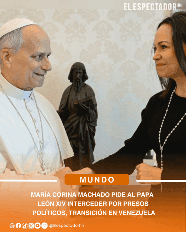 María Corina Machado pide al Papa León XIV interceder por presos políticos, transición en Venezuela