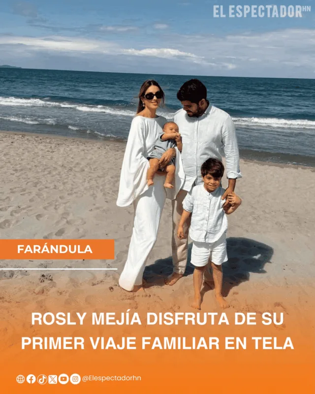 Rosyl Mejía disfruta de su primer viaje familiar en Tela
