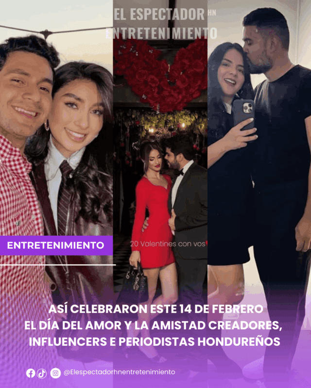 Así celebraron este 14 de febrero el día del amor y la amistad creadores influencers e periodistas hondureños