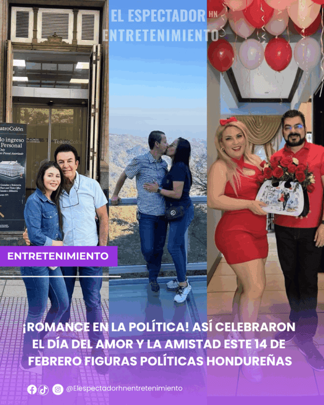 ¡Romance en la política! Así celebraron el día del amor y la amistad este 14 de febrero figuras políticas hondureñas