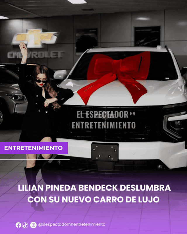 Lilian Pineda Bendeck deslumbra con su nuevo carro de lujo