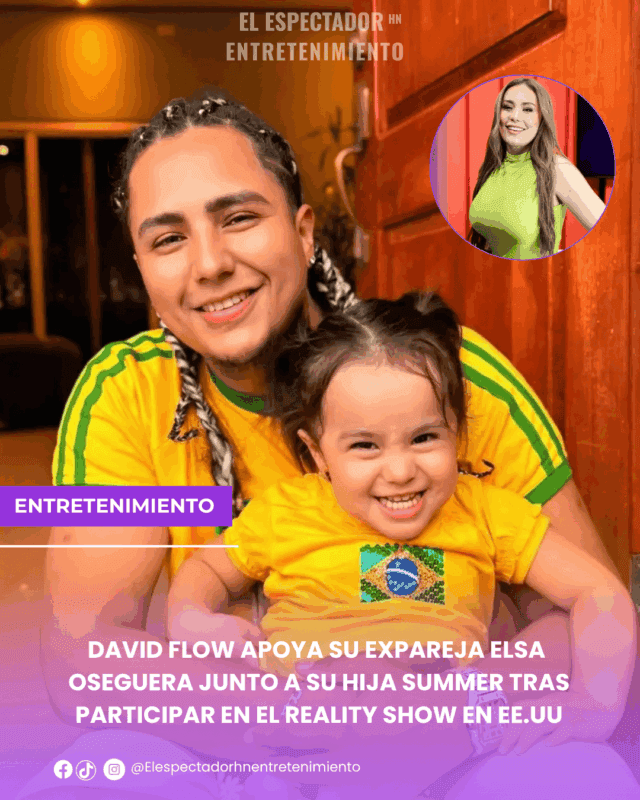 David Flow apoya su expareja Elsa Oseguera junto a su hija Summer tras participar en el Reality show en EE.UU