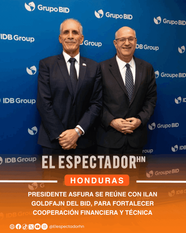 Presidente Asfura se reúne con Ilan Goldfajn del BID, para fortalecer cooperación financiera y técnica