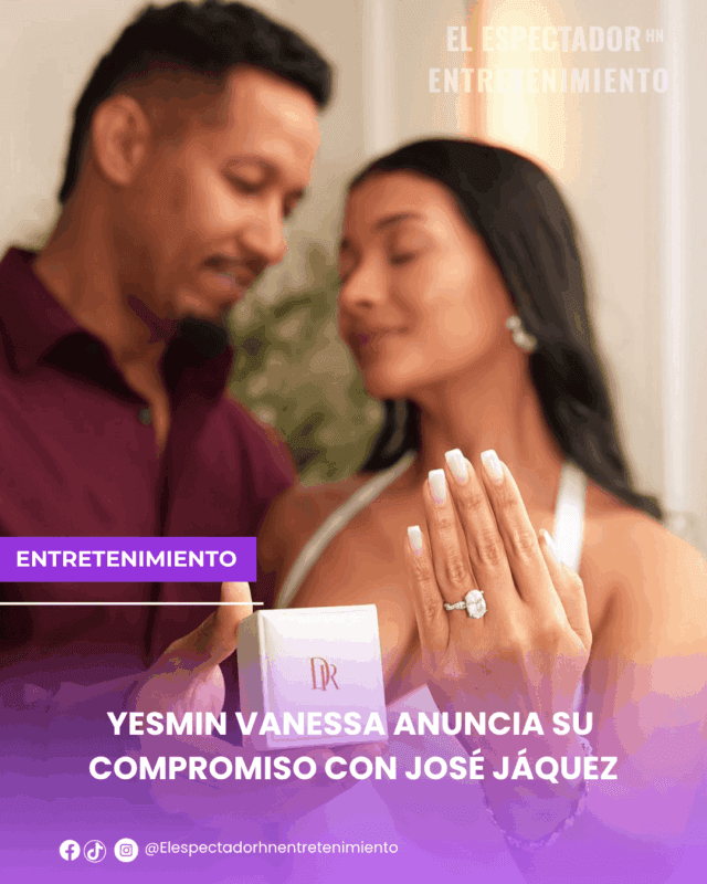 Yesmin Vanessa anuncia su compromiso con José Jáquez