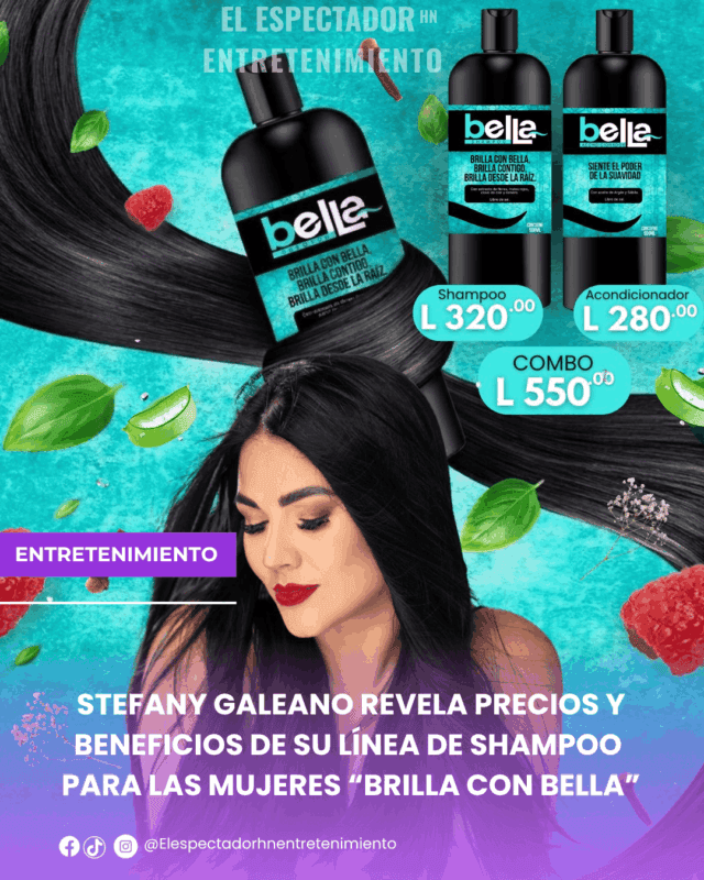 Stefany Galeano revela precios y beneficios de su línea de shampoo para las mujeres “Brilla con bella”