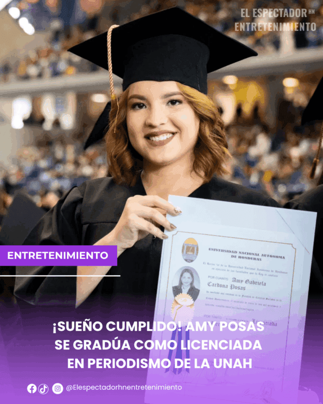¡Sueño cumplido! Amy Posas se gradúa como licenciada en periodismo de la Unah