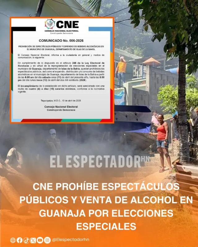CNE prohíbe espectáculos públicos y venta de alcohol en Guanaja por elecciones especiales