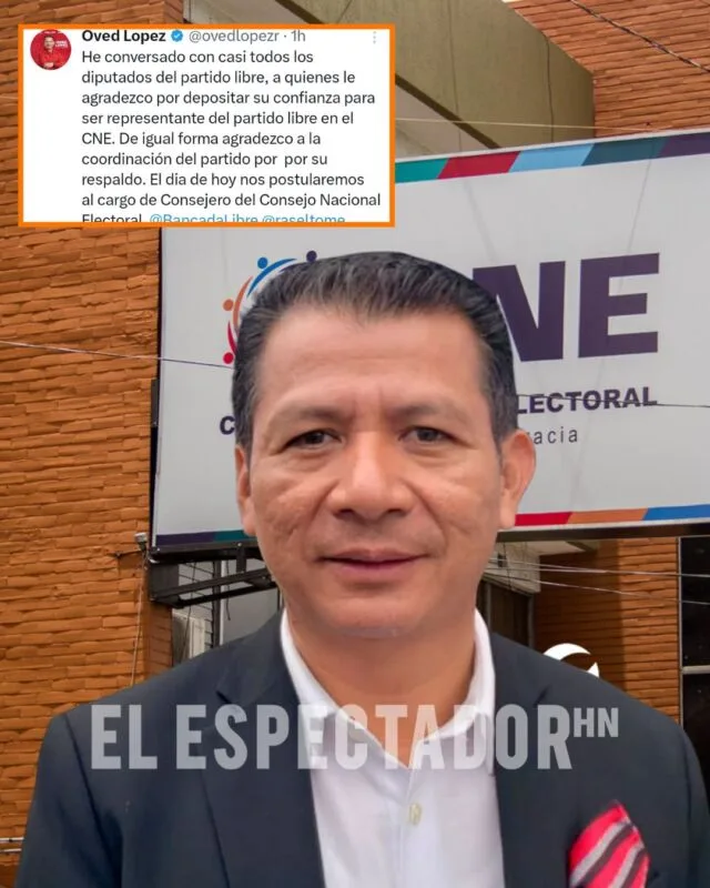 Oved López oficializa su aspiración al CNE con respaldo de la bancada de Libre.