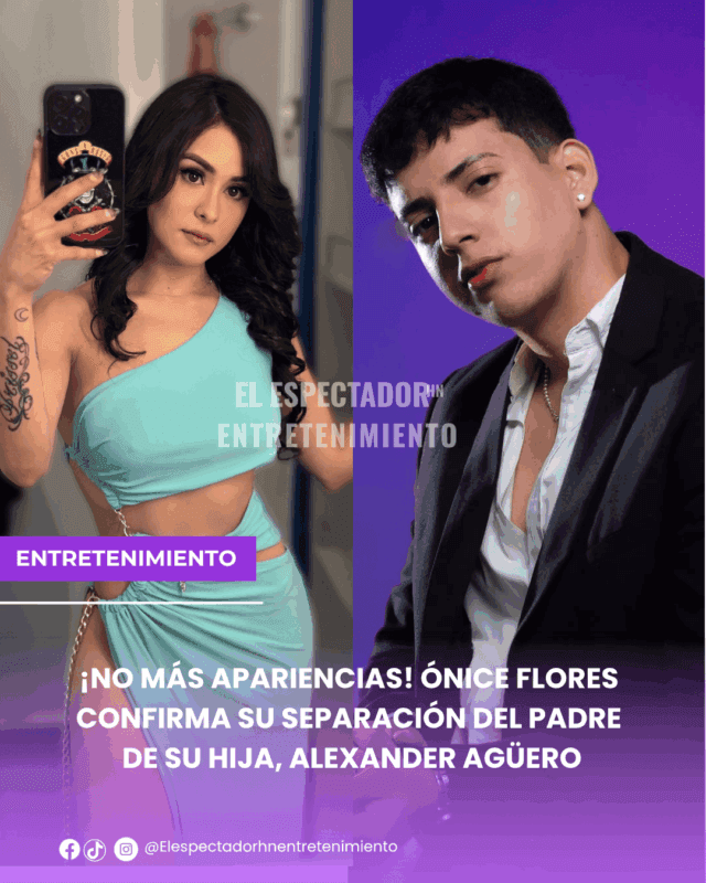 Ónice Flores confirma su separación del padre de su hija, Alexander agüero