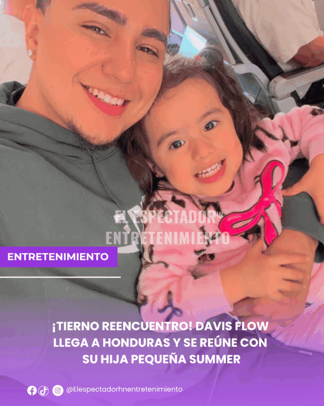 Davis Flow llega a Honduras y se reúne con su hija pequeña Summer