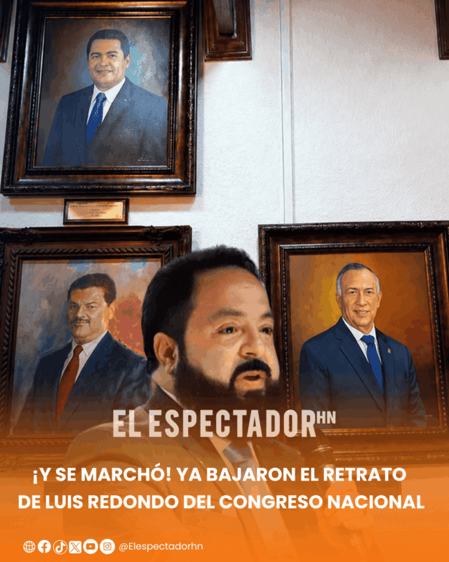 ¡Y se marchó! ya bajaron el retrato de Luis Redondo del Congreso Nacional