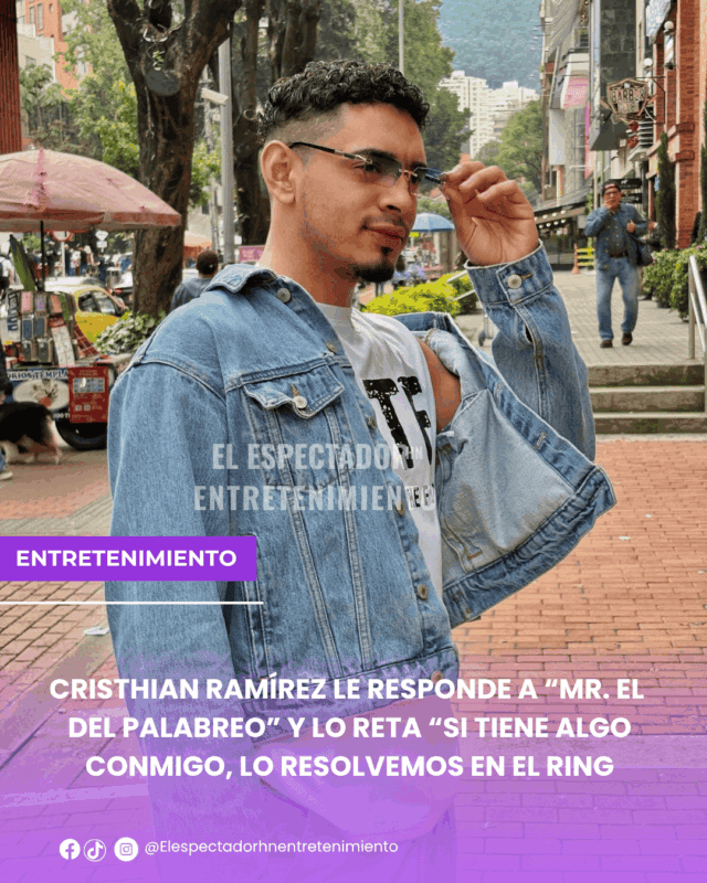 Cristhian Ramírez le responde a “Mr. El del palabreo” y lo reta “si tiene algo conmigo, lo resolvemos en el ring”