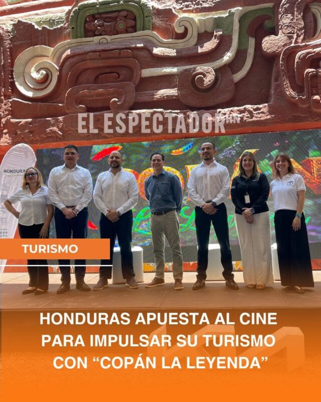 Honduras apuesta al cine para impulsar su turismo con “Copán La Leyenda”