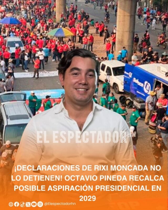 Octavio Pineda mantiene aspiración presidencial y continúa activo en política hondureña actual