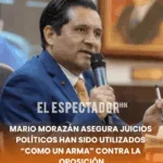 Mario Morazán asegura juicios políticos han sido utilizados “como un arma” contra la oposición