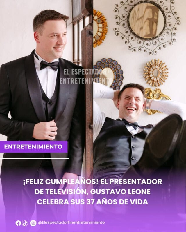 El presentador de televisión, Gustavo Leone celebra sus 37 años de vida