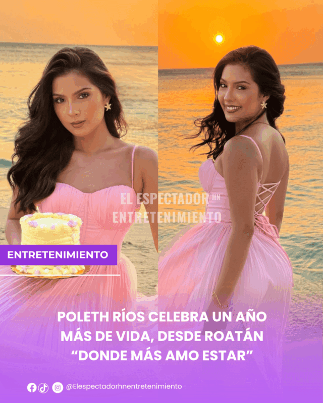 Poleth Ríos celebra un año más de vida, desde Roatán “Donde más amo estar”