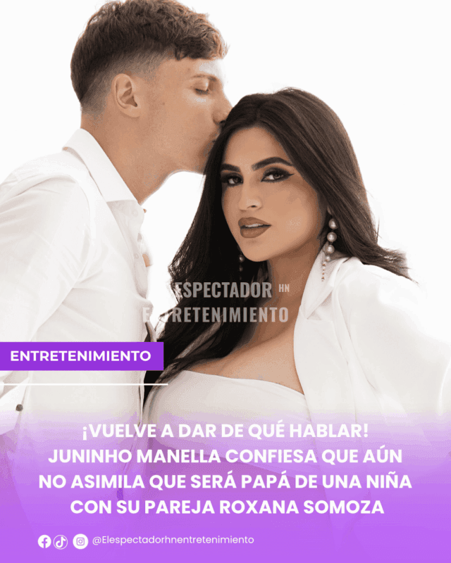 Juninho Manella confiesa que aún no asimila que será papá de una niña con Roxana Somoza