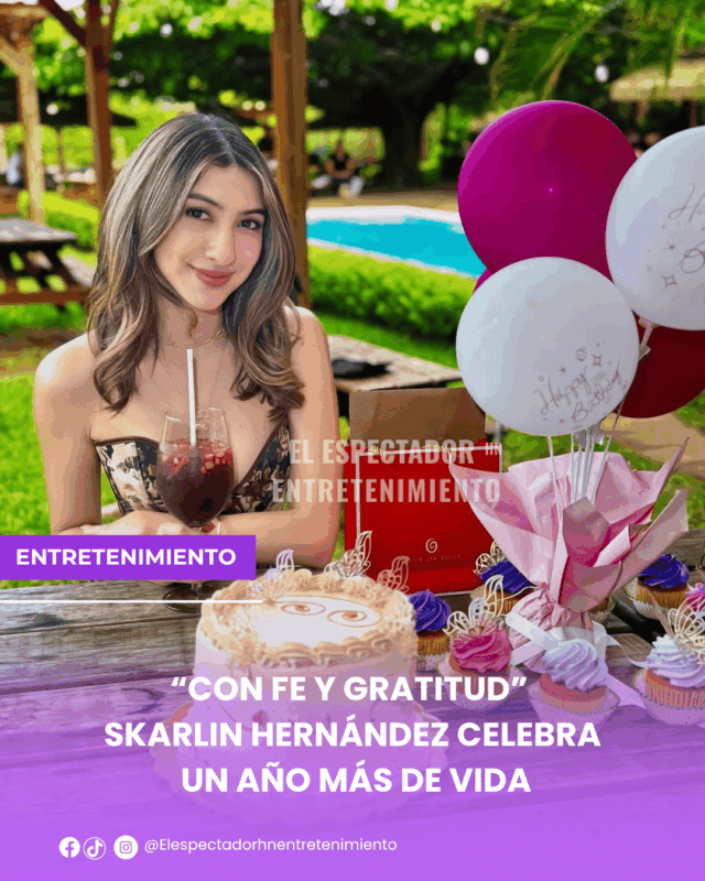  Skarlin Hernández celebra un año más de vida