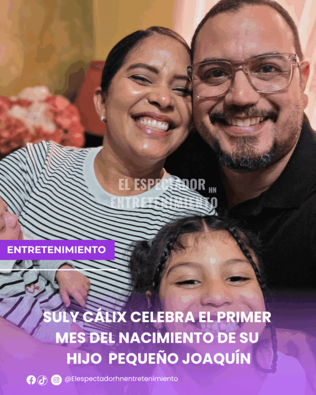Suly Cálix celebra el primer mes del nacimiento de su hijo pequeño Joaquín