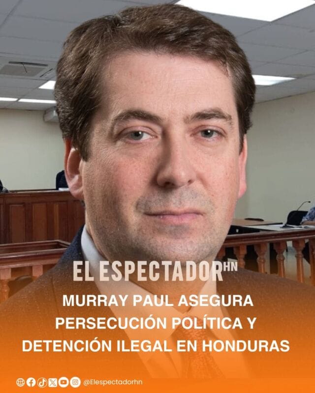 Murray Paul Farmerl afirmó ser víctima de una persecución política y de una detención que calificó como “ilegal”